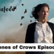 Bones of Crows Episode 4