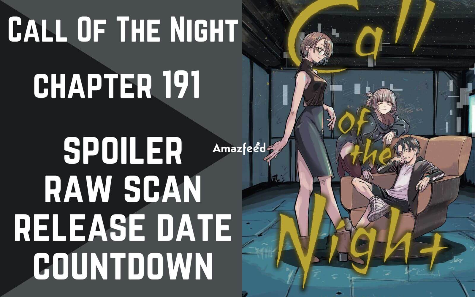 Call Of The Night Chapter 191 Release Date, Spoiler, Raw Scan