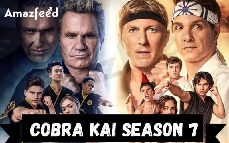 Cobra Kai Season 7 Release date & time