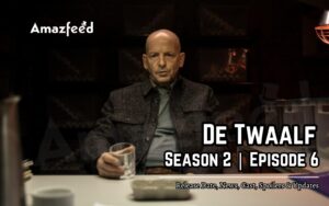 De Twaalf Season 2 Episode 6 Release Date