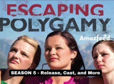 ESCAPING POLYGAMY SEASON 5 release