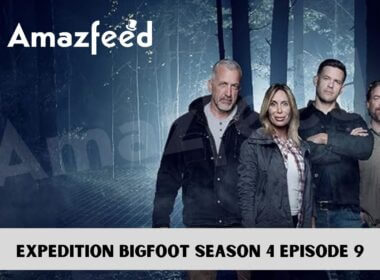 Expedition Bigfoot Season 4 Episode 9 release date