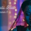 Gandii Baat Season 8 Release Date