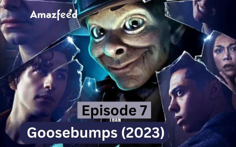 Goosebumps (2023) Episode 7 Release Date, Spoiler, Storylines