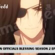 Heaven Officials Blessing Season 2 Episode 3 release date