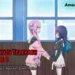 Hoshikuzu Telepath Episode 2 Release date