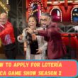How to apply for Lotería Loca Game Show Season 2