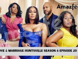 Love & Marriage Huntsville Season 6 Episode 20 release date