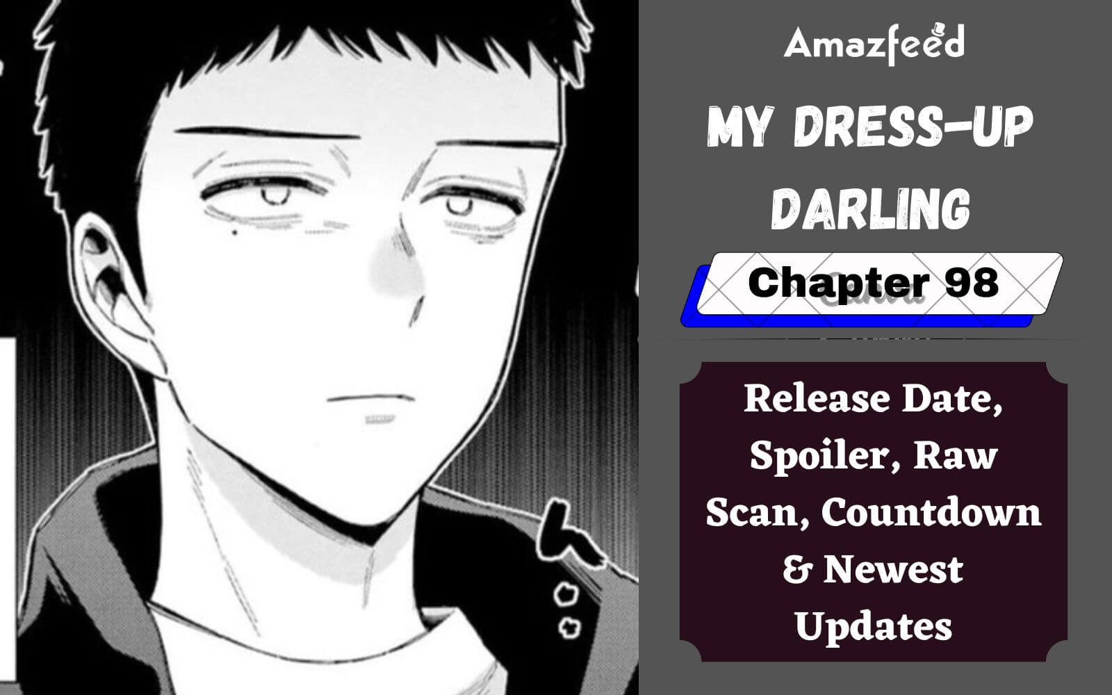 My Dress-up Darling Chapter 85: Release Date, Raw Scans, Countdown,  Spoilers, Read Online