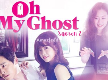 Oh My Ghost Season 2 release date