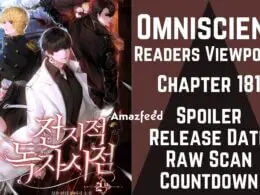 Omniscient Readers Viewpoint Chapter 181 Spoiler, Release Date, Raw Scan, Countdown & Where to Read