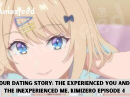 Our Dating Story The Experienced You and The Inexperienced Me, Kimizero Episode 4 release date