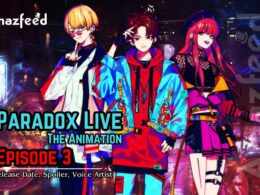 Paradox Live The Animation Episode 3 Release Date