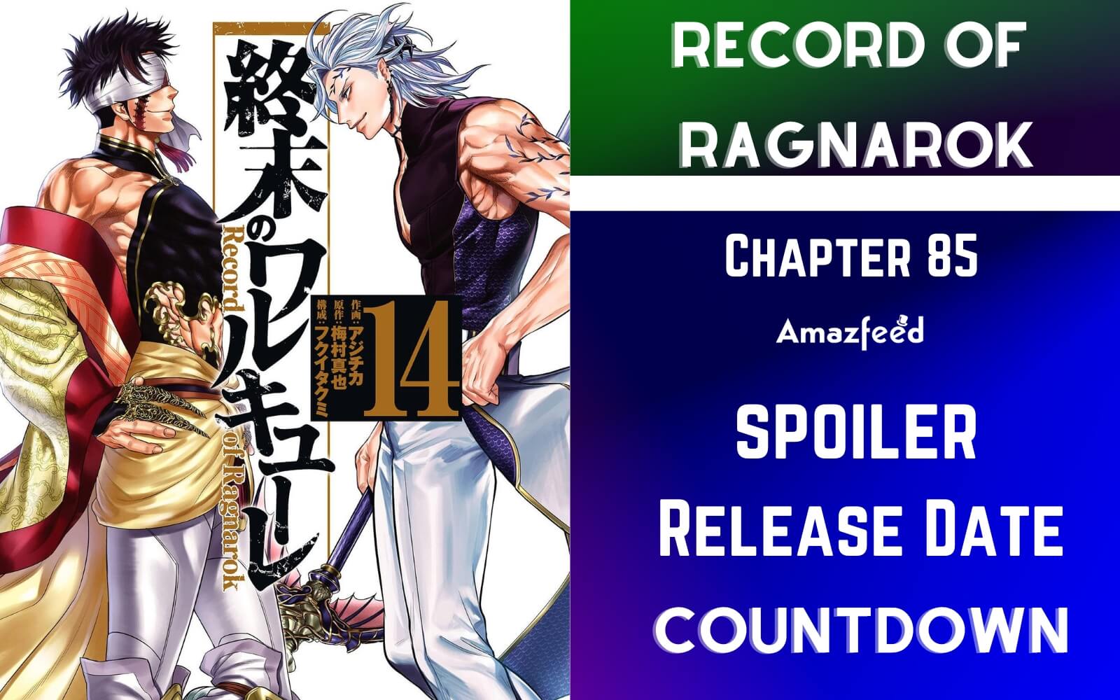 Record Of Ragnarok Chapter 85 Release Date : Spoilers, Streaming
