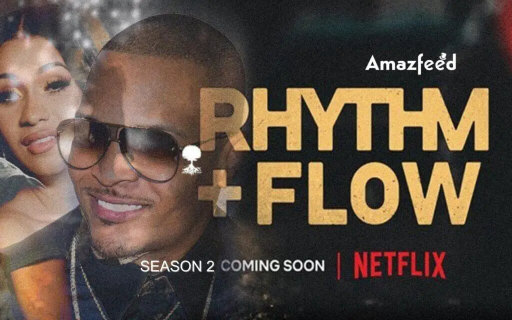 Rhythm And Flow Season 2 Release Date Judges Spoilers Storyline