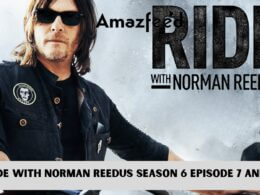 Ride with Norman Reedus Season 6 Episode 7 and 8 release date