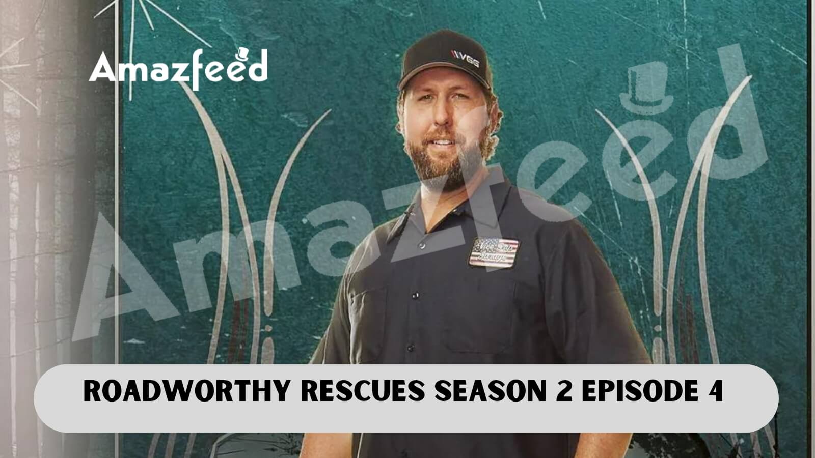 Roadworthy Rescues Season 2 Episode 4 Release Date, News, Cast
