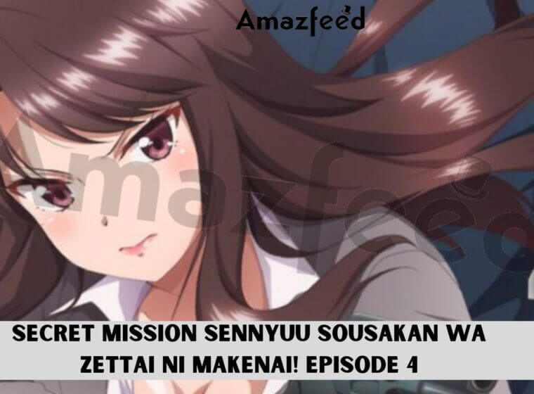 Secret Mission Sennyuu Sousakan Wa Zettai Ni Makenai Season 1 Episode 4 Trailer Archives Amazfeed 9187