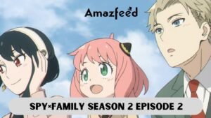 Spy×family Season 2 Episode 2 release date