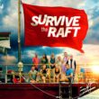 Survive the Raft Season 2 release date