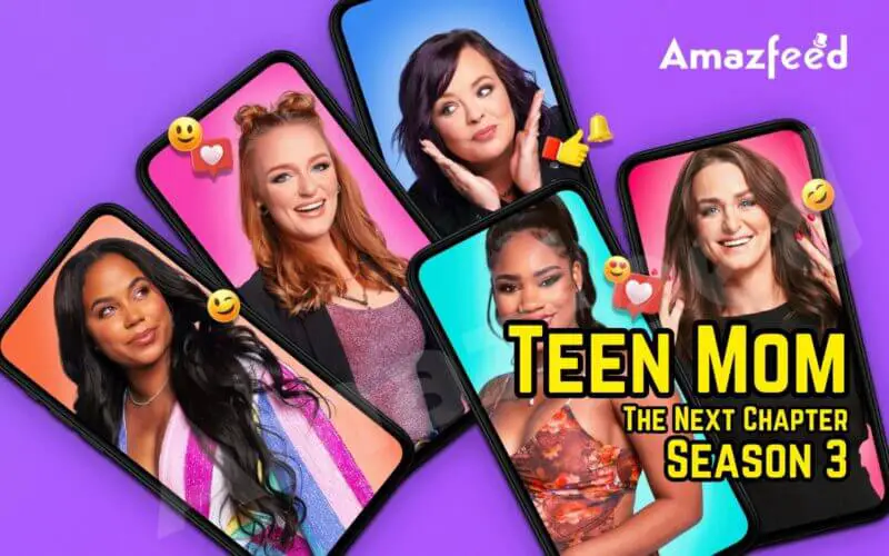 Teen Mom The Next Chapter Season 3 Release Date