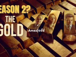 The Gold Season 2 RELEASE