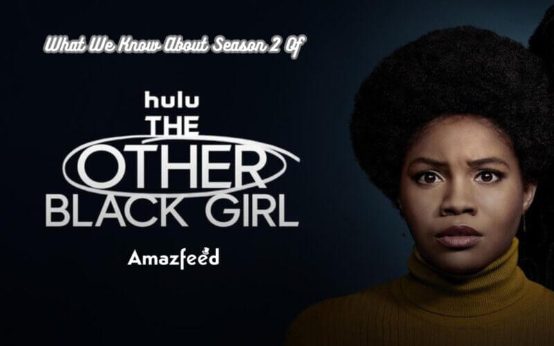 The Other Black Girl Season 2 release date