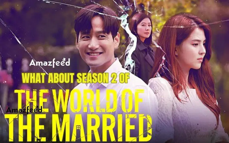 The World Of The Married Season 2 RELEASE DATE