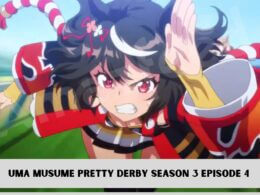 Uma Musume Pretty Derby Season 3 Episode 4 release date