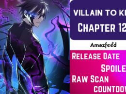 Villain To Kill Chapter 122 Spoilers, Release Date, Recap, Raw Scan & Where to Read