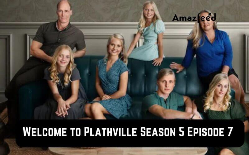 Welcome to Plathville Season 5 Episode 7