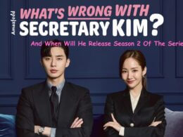 What’s Wrong With Secretary Kim Season 2 release date