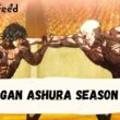 Who Will Be Part Of Kengan Ashura Season 4 (cast and character)