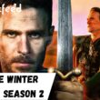 Who Will Be Part Of The Winter King Season 2 (cast and character) (1)