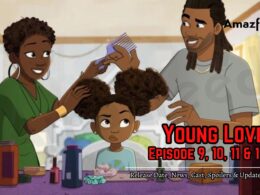 Young Love Episode 9 Release date