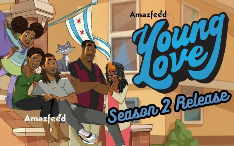 Young love SEASON 2 release