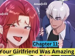 Your Girlfriend Was Amazing Chapter