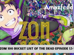 Zom 100 Bucket List of the Dead Episode 13-14 release date
