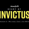 heart of invictus season 2 release