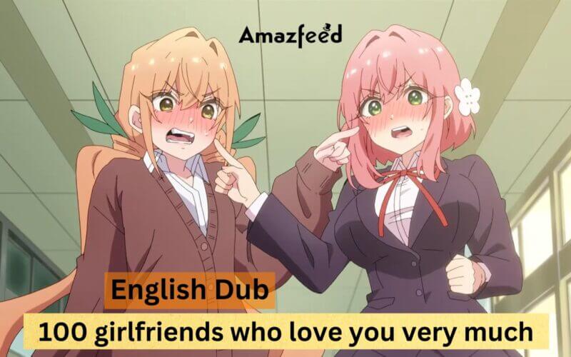 100 girlfriends who love you very much English Dub