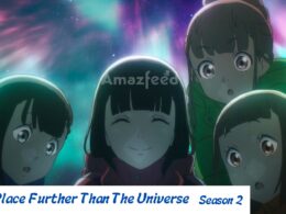 A Place Further Than The Universe Season 2 release date