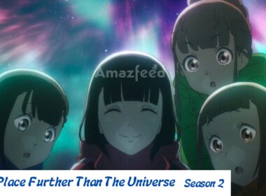 A Place Further Than The Universe Season 2 release date