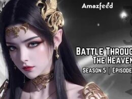 Battle Through The Heavens Season 5 Episode 70 Release Date