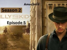 Billy the Kid Season 2 Episode 5