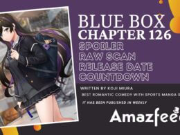 Blue Box Chapter 126 Release Date, Spoiler, Raw Scan Countdown, Recap & New Updates