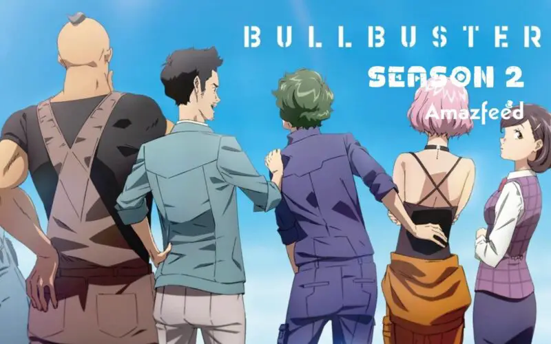 Bullbuster Season 2 release