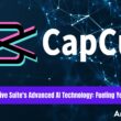 CapCut Creative Suite's Advanced AI Technology Fueling Your Creativity