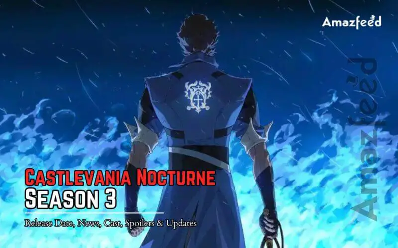 Castlevania Nocturne Season 3 Release Date