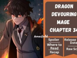 Dragon-Devouring Mage Chapter 34 Spoiler, Release Date, Recap and Where to Read