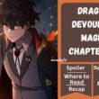 Dragon-Devouring Mage Chapter 36 Spoiler, Release Date, Recap and Where to Read